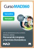 Curso MAD360 Personal de Limpieza y Servicios Domésticos (Personal Laboral) + Libros