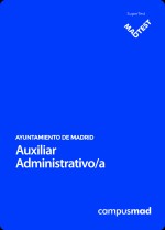 Curso MADTEST 6 meses Administrativo del Ayuntamiento de Madrid