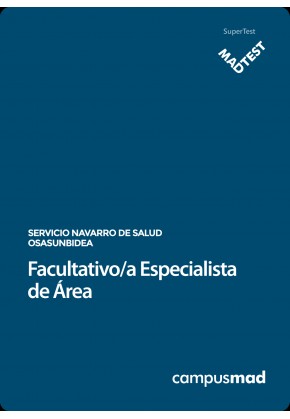 Curso MADTEST Facultativo/a Especialista de Área del Servicio Navarro de Salud-Osasunbidea (6 meses)