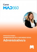 Curso MAD360 Administrativo/a de la Administración de la Seguridad Social (Promoción Interna) (12 meses)