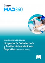 Acceso Curso MAD360 Limpiador/a, Subalterno/a y Auxiliar de Instalaciones Deportivas (Personal Laboral)