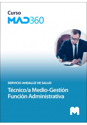 Acceso Curso MAD360 Técnico/a Medio-Gestión Función Administrativa del SAS Opción Administración General