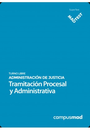 Curso MADTEST Cuerpo de Tramitación Procesal y Administrativa de la Administración de Justicia (Turno Libre)