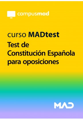 GRATIS 24 horas Curso MADTEST de Constitución Española para oposiciones