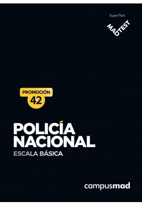 GRATIS 24 horas Curso MADTEST de Policía Nacional Escala Básica Promoción 42