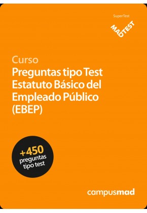 GRATIS 24 horas Curso MADTEST Estatuto Básico del Empleado Público (EBEP) para oposiciones