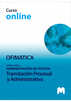 Curso online para la preparación de la prueba de ofimática del Cuerpo de Tramitación Procesal y Administrativa