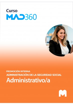 Acceso 6 meses Curso MAD360 Administrativo/a de la Seguridad Social (promoción interna)