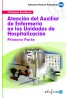Atención del Auxiliar de Enfermería en Las Unidades de Hospitalización