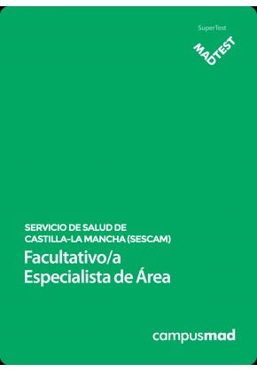 Curso MADTEST Facultativo/a Especialista de Área del Servicio de Salud de Castilla-La Mancha (SESCAM) (3 meses)