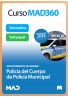 Curso MAD360 Cuerpo de Policía Municipal + Libros Papel