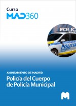 Acceso 12 meses Curso MAD360 Cuerpo de Policía Municipal