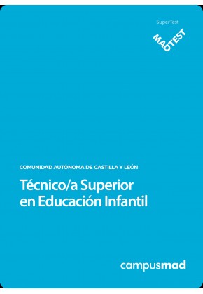 Curso MADTEST Técnico/a Superior en Educación Infantil de la Administración de la Comunidad de Castilla y León  (3 meses)