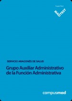 Curso MADTEST Grupo Auxiliar Administrativo de la Función Administrativa del Servicio Aragonés de Salud (3 meses)