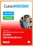 Curso MAD360 Intensivo Auxiliar Administrativo/a (acceso libre) + Libros papel