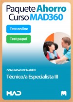 Paquete Ahorro Curso MAD360 + Test PAPEL y ONLINE Técnico Especialista III (Grupo III)