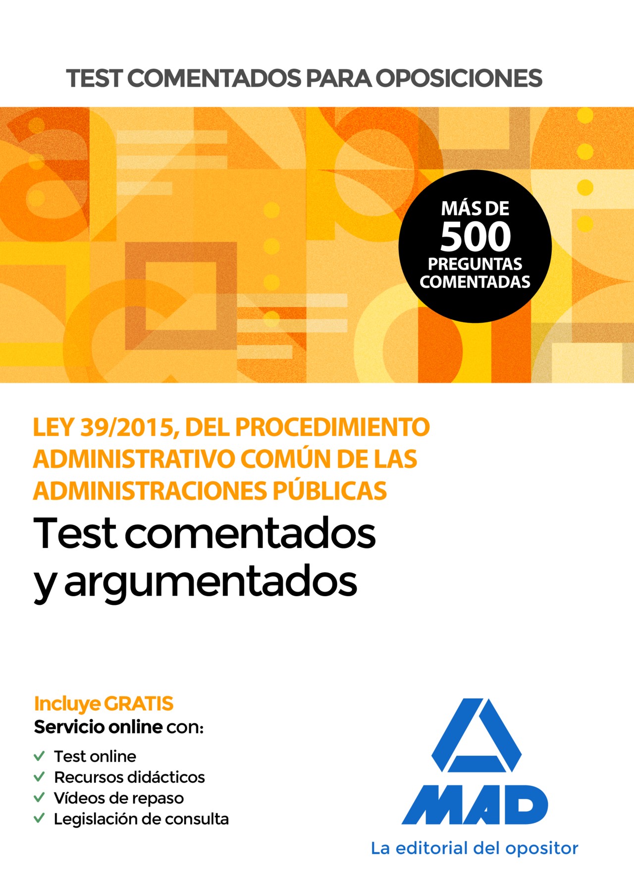 Preguntas De Examen Ley 39/2015 - Respuestas