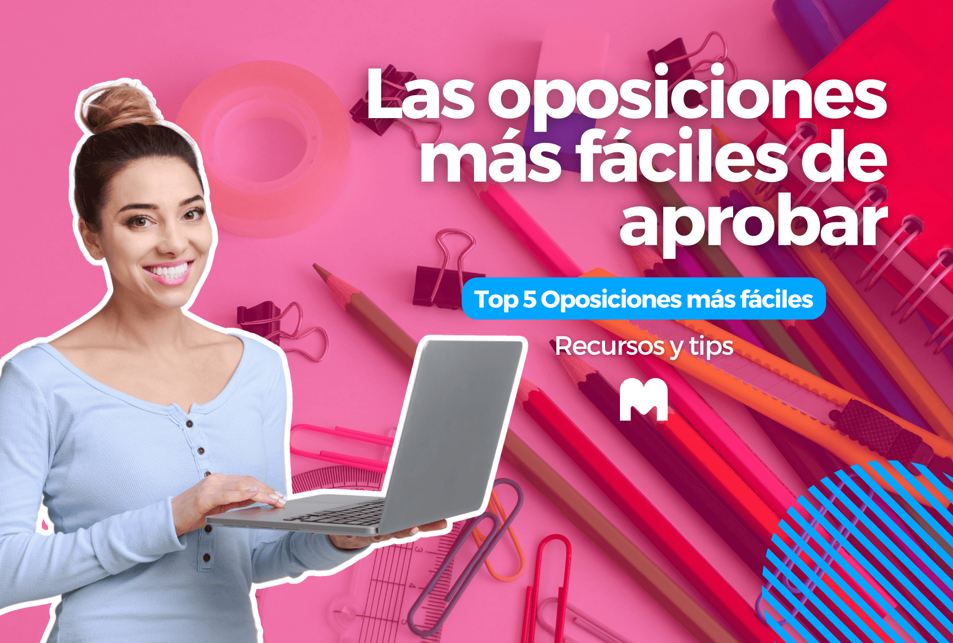 las oposiciones más fáciles de aprobar