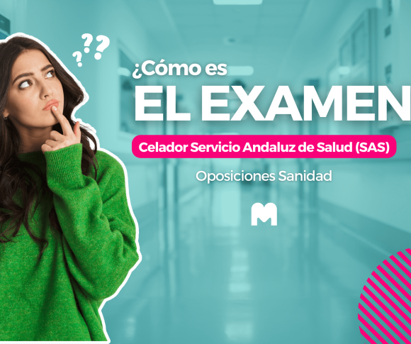 cómo es el examen celador sas guía completa
