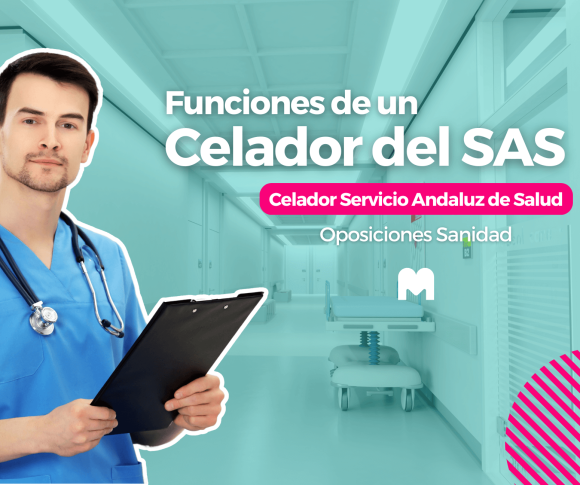 celador sas funciones 2025