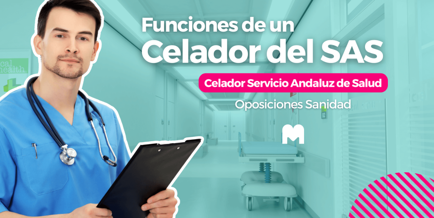 celador sas funciones 2025