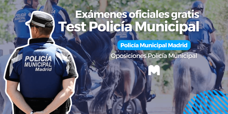 Test Online Oposiciones Policía Municipal Madrid