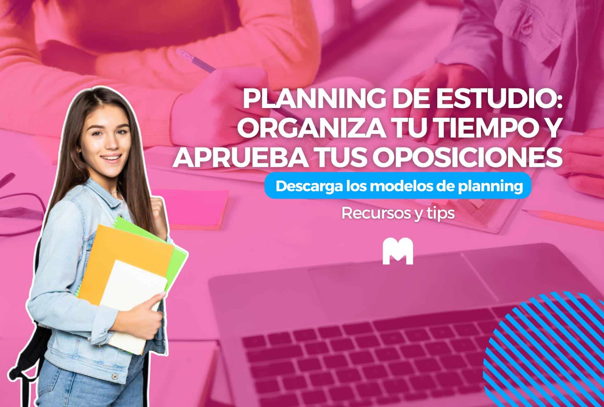 Descubre cómo crear tu planning de estudio ideal y descarga modelos gratis. Optimiza tu tiempo y prepárate con MAD.