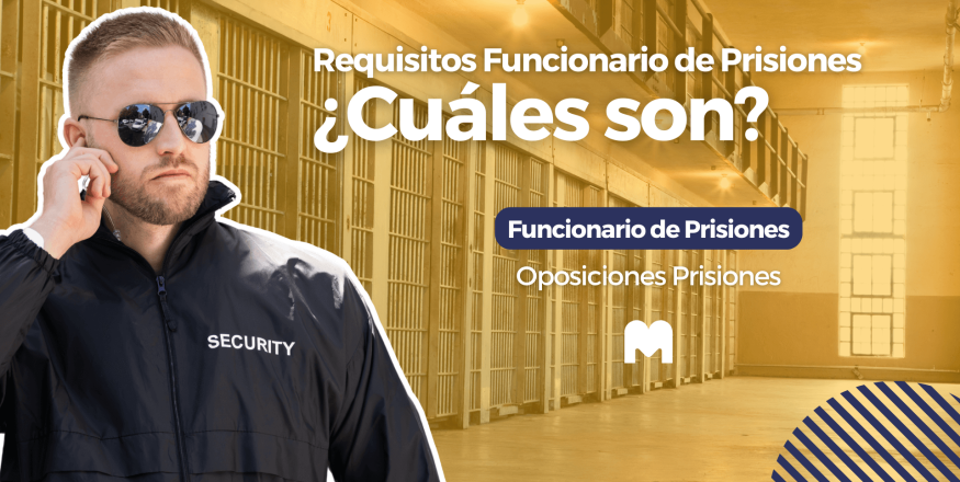 requisitos funcionario de prisiones