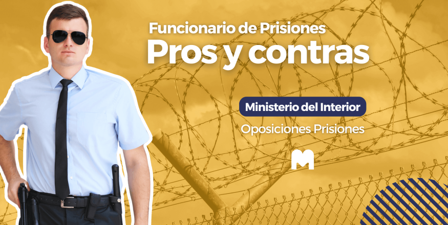 merece la pena ser funcionario de prisiones