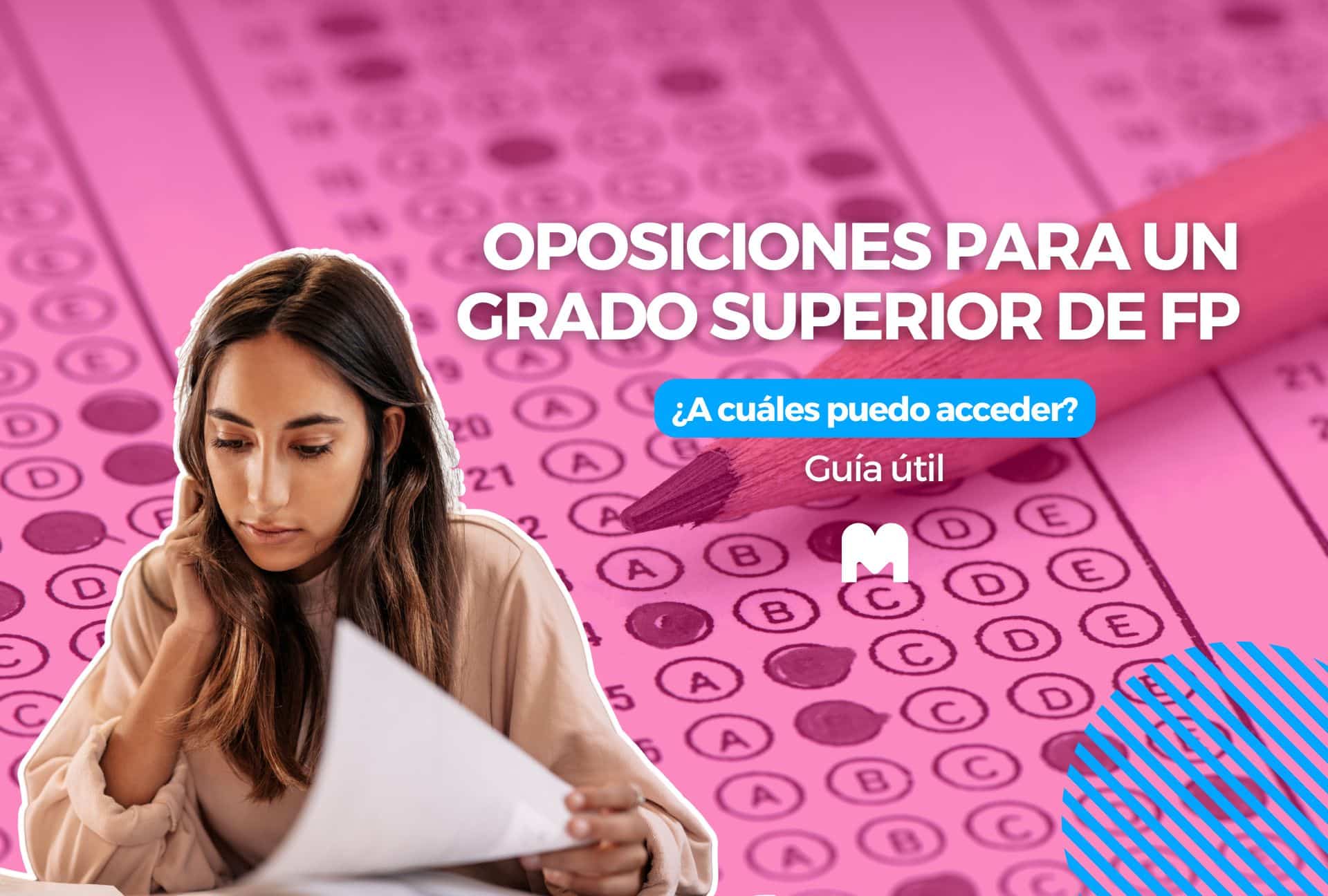 Descubre todas las oposiciones que puedes hacer con un grado superior. Te contamos requisitos, ejemplos y cómo empezar hoy mismo.