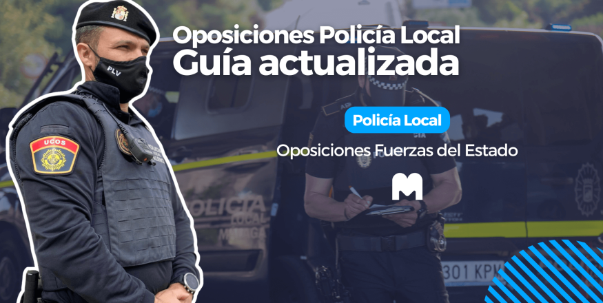 que hacer para ser policia local