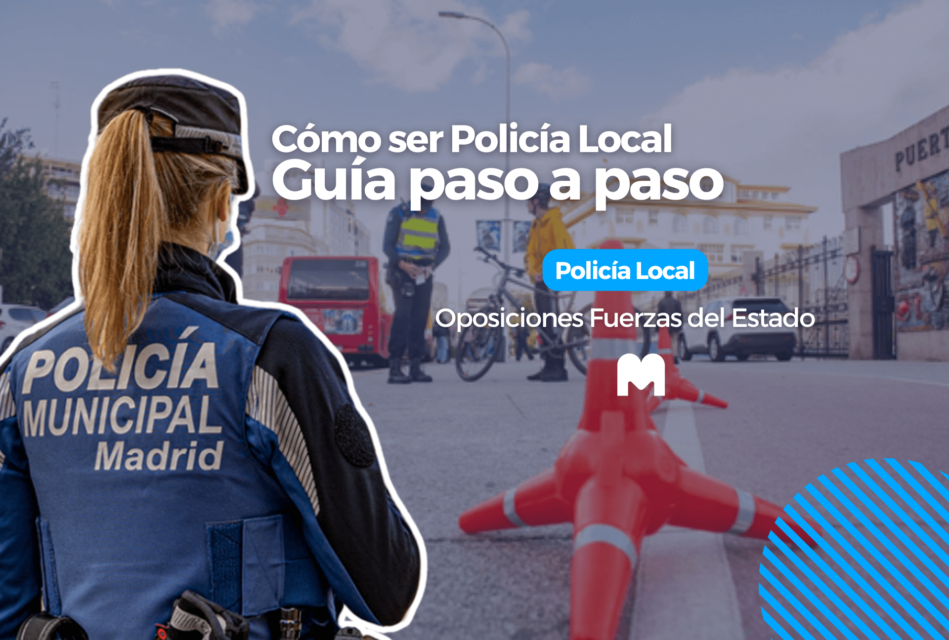 que hacer para ser policia local
