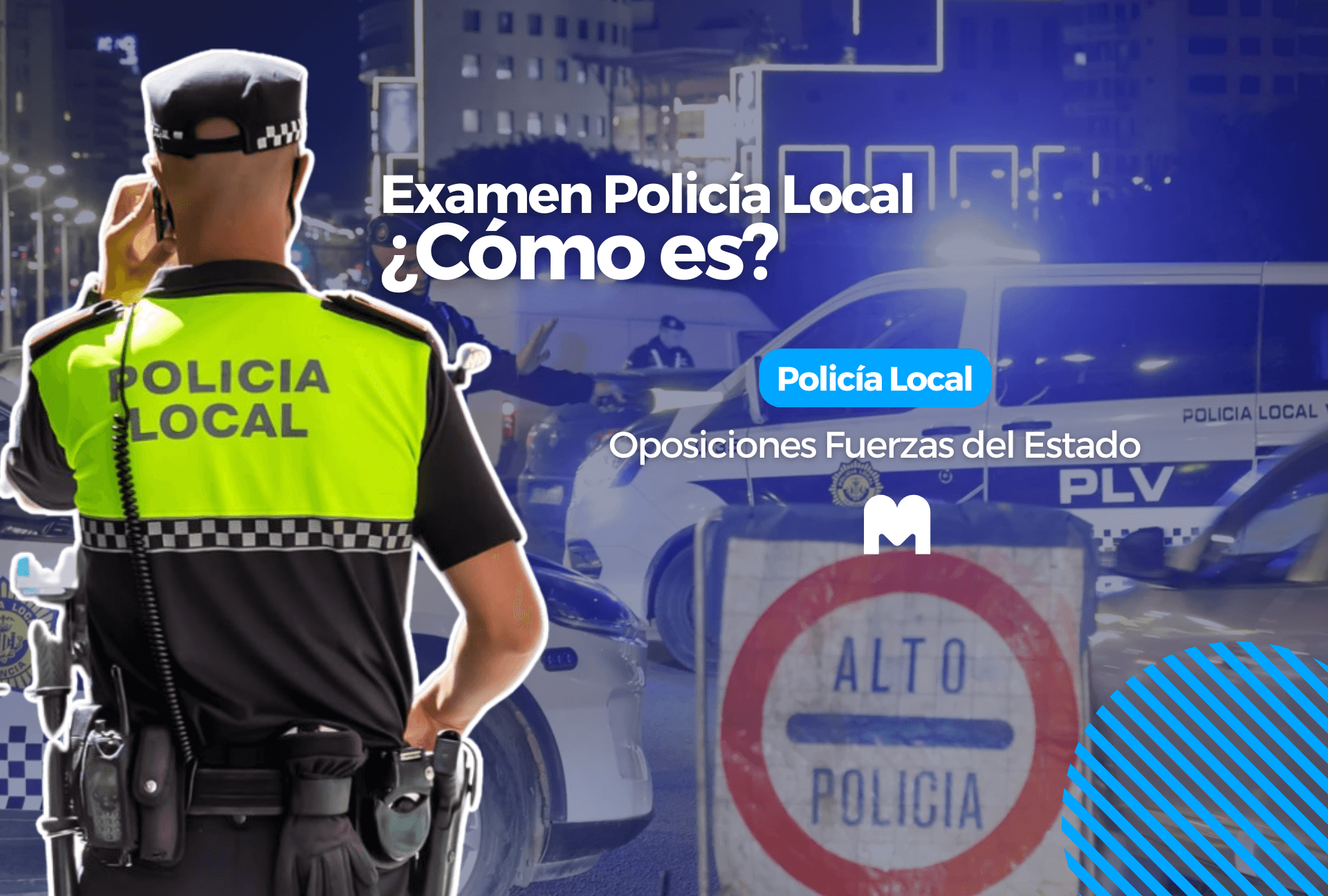 como es el examen de policia local en españa