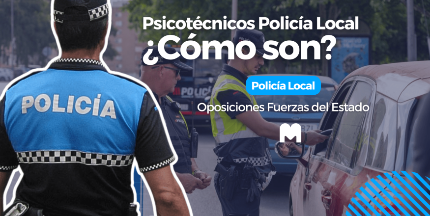test psicotecnicos Policia Local