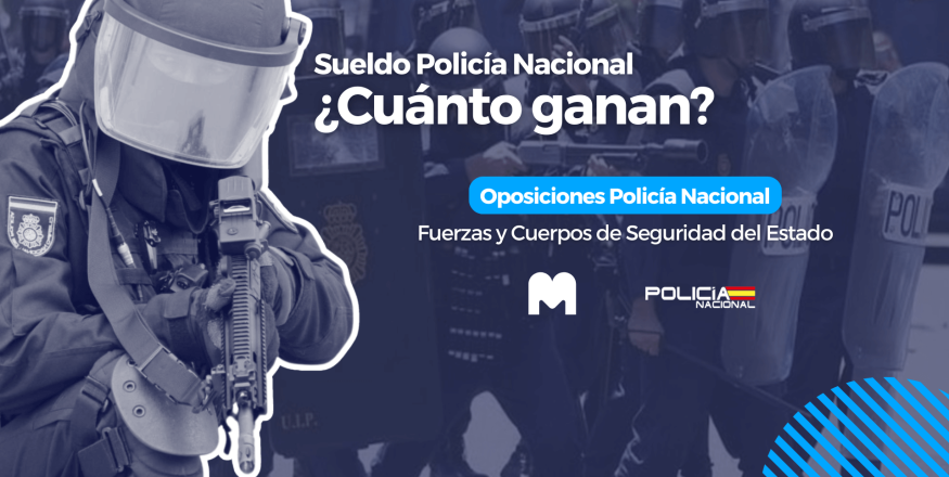 cuánto cobra un policía nacional