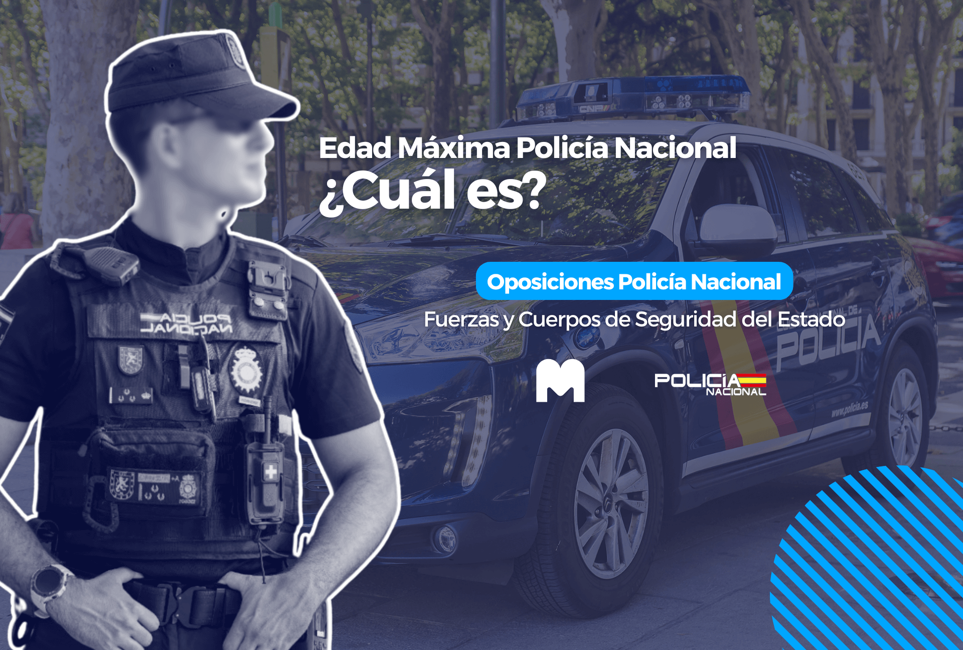 edad maxima para ser policia nacional