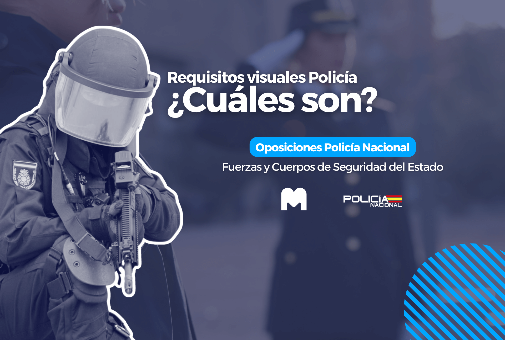 miopía policía nacional