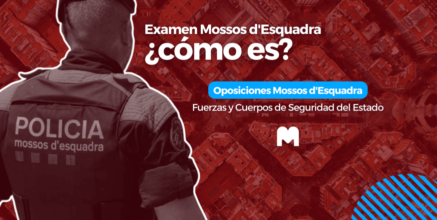 Examen de Mossos d'Esquadra