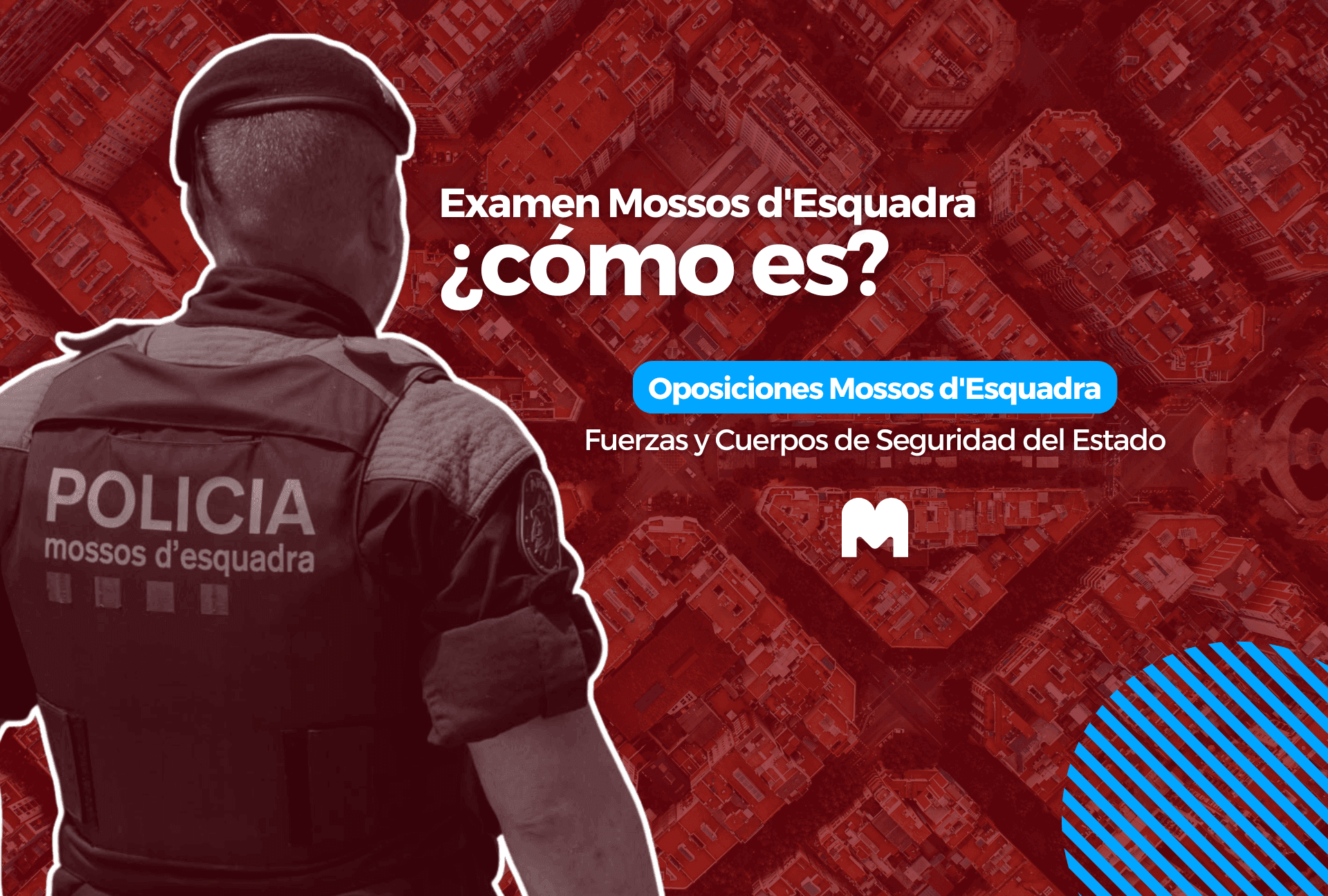 Examen de Mossos d'Esquadra