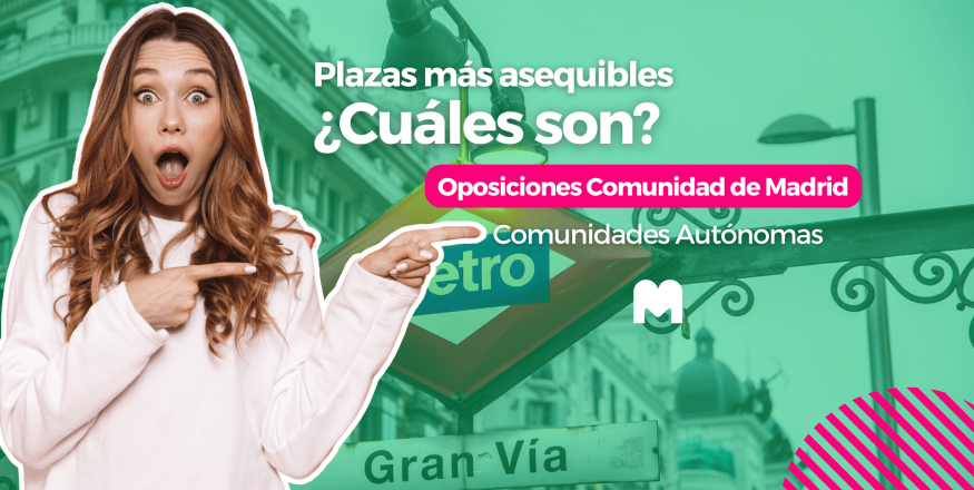 Oposiciones más asequibles Comunidad de Madrid 2026