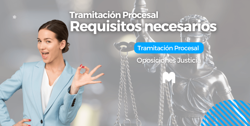 Requisitos Tramitación Procesal