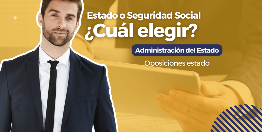 que oposicion elegir entre seguridad social y estado