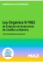 Ley Orgánica 9/1982, de 10 de agosto de Estatuto de Autonomía de Castilla-La Mancha