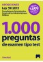 Test para oposiciones sobre la Ley 39/2015, de 1 de octubre, del Procedimiento Administrativo Común (1.000 preguntas de examen)