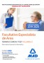 Facultativo Especialista de Área de la Conselleria de Sanitat de la Generalitat Valenciana